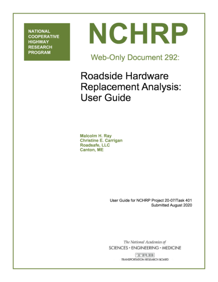 Roadside Hardware Replacment Analysis User's Guide